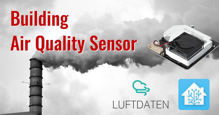 Thumbnail for 'Building Air Quality Sensor: Luftdaten + Home Assistant'